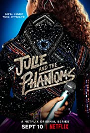 Julie and the Phantoms 2020 S01 ALL EP full movie download